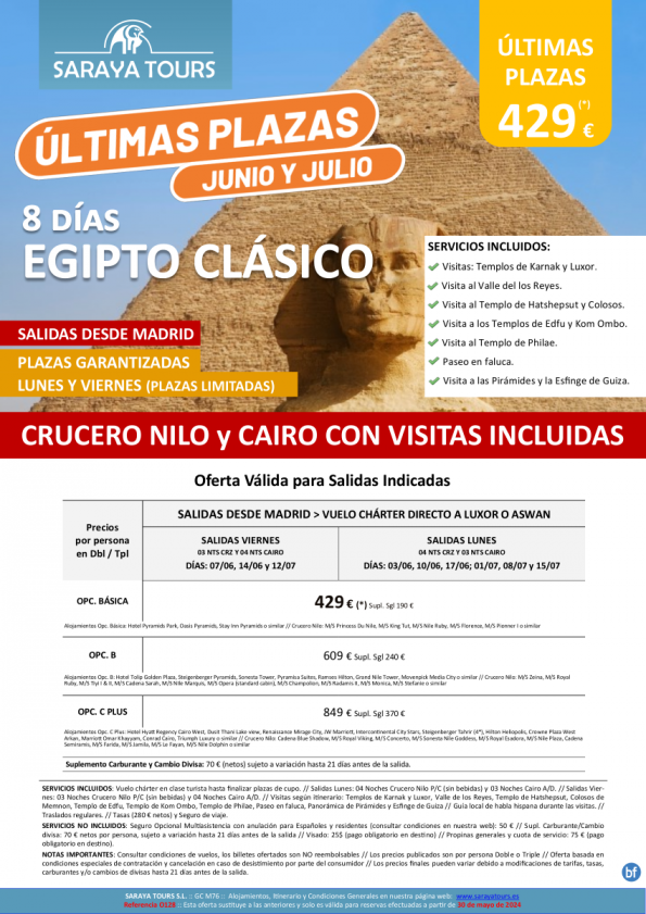 Últimas Plazas Junio-Julio: Egipto Clásico 8d dsd 429 € Crz y cai con TODAS las Visitas Incl. Plazas Limitadas!