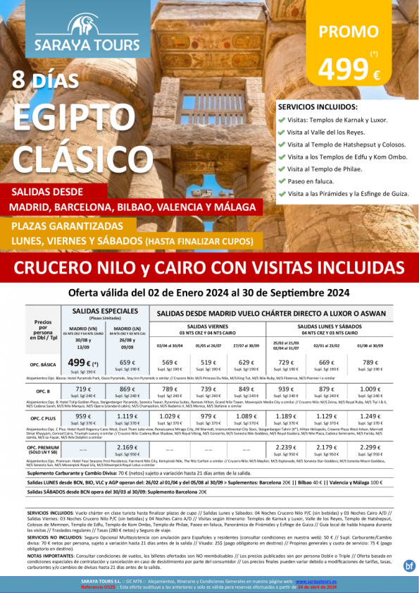 Egipto Clásico 8d Vuelo a Lxr o Asw *Ln-Vn-Sb* Mad, Bcn, Bio, Vlc, Agp *crz y cai con visitas dsd 499 € 