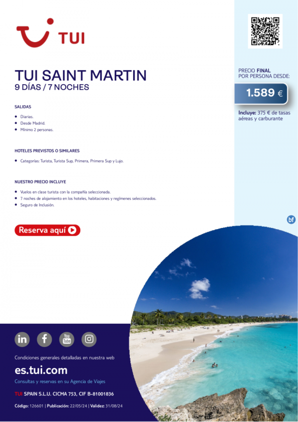 TUI Saint Martin. 9 d / 7 n. Salidas diarias desde MAD desde 1.589 € 
