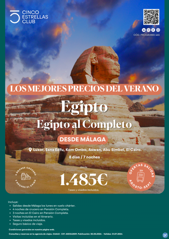 Nueva Oferta Egipto dsd 1.485 € Egipto al Completo 8d/7n salidas lunes agosto-septiembre en charter dsd Málaga