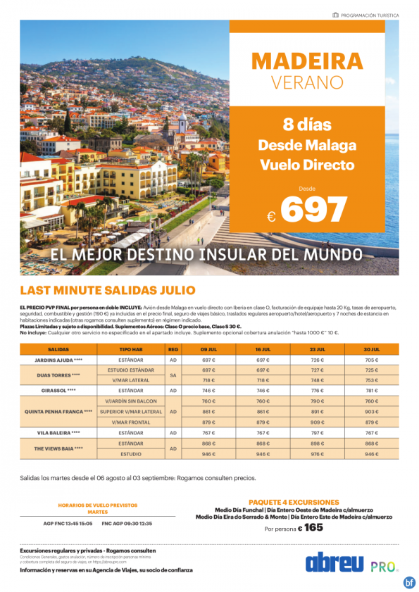 Madeira desde Málaga directo salidas Jul a Sep 697 € 