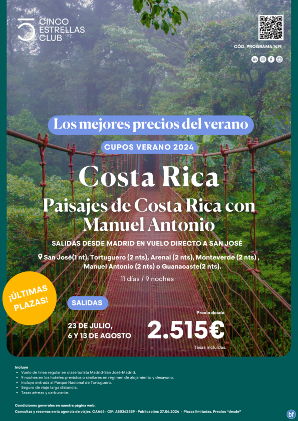 Últimas Plazas!!Costa Rica dsd 2.515 € Paisajes con M. Antonio 11d/9n desde Madrid salidas 23jul-06 y13 agosto