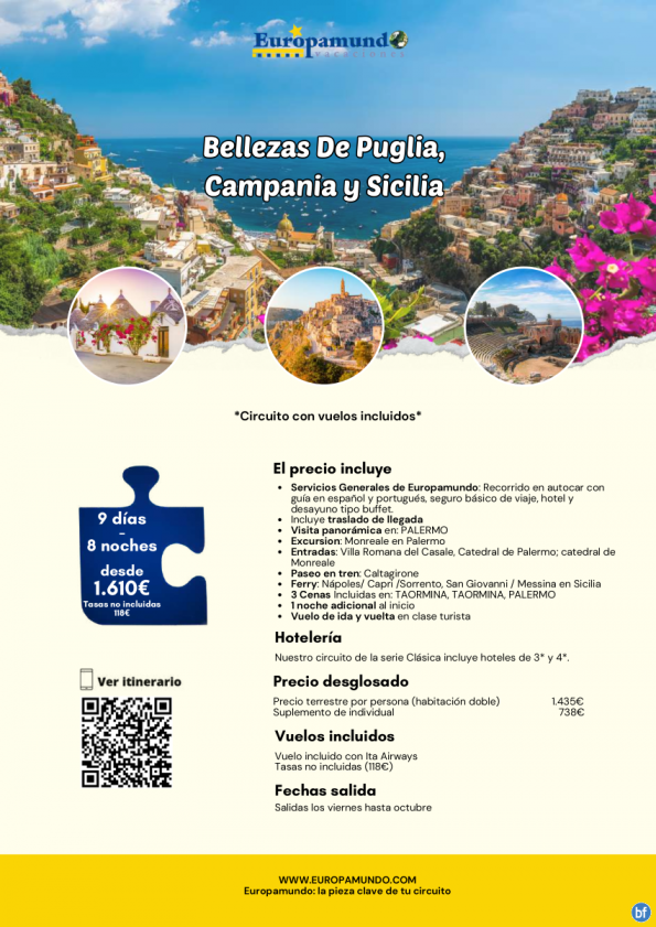 Bellezas De Puglia, Campania y Sicilia: 9 días desde 1.610 € (vuelos incluidos, tasas no incluidas)