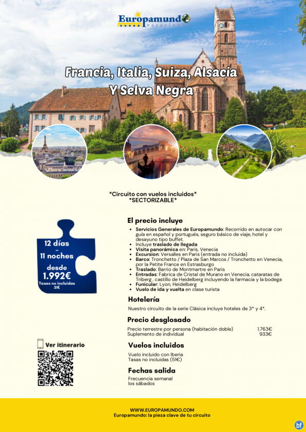 Francia, Italia, Suiza, Alsacia y Selva Negra: 12 días desde 1.992 € (vuelos incluidos, tasas no incluidas)