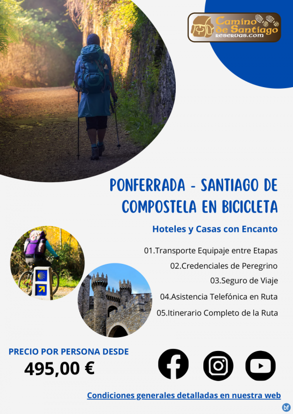 Ponferrada - Santiago de Compostela en Bicicleta. Camino Francés. Hoteles con Encanto. 6 Noches/7 Días. 495 € 