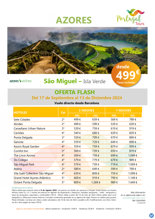 Oferta FLASH Azores - Isla de Sao Miguel - Del 17 de sep al 13 de dec desde BCN en vuelo directo desde 499 € 
