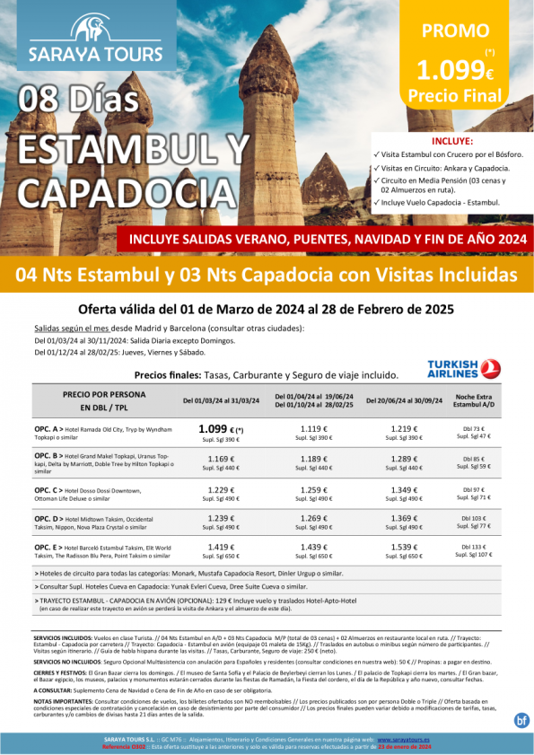 Promo! Estambul y Capadocia 8 días: Circuito con Visitas Incluidas salidas hasta Febrero 2025