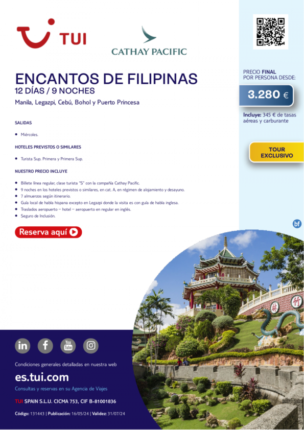 Encantos de Filipinas. 12 d / 9 n. Tour Exclusivo. Vuelos con CX. Salidas miércoles desde 3.280 € 