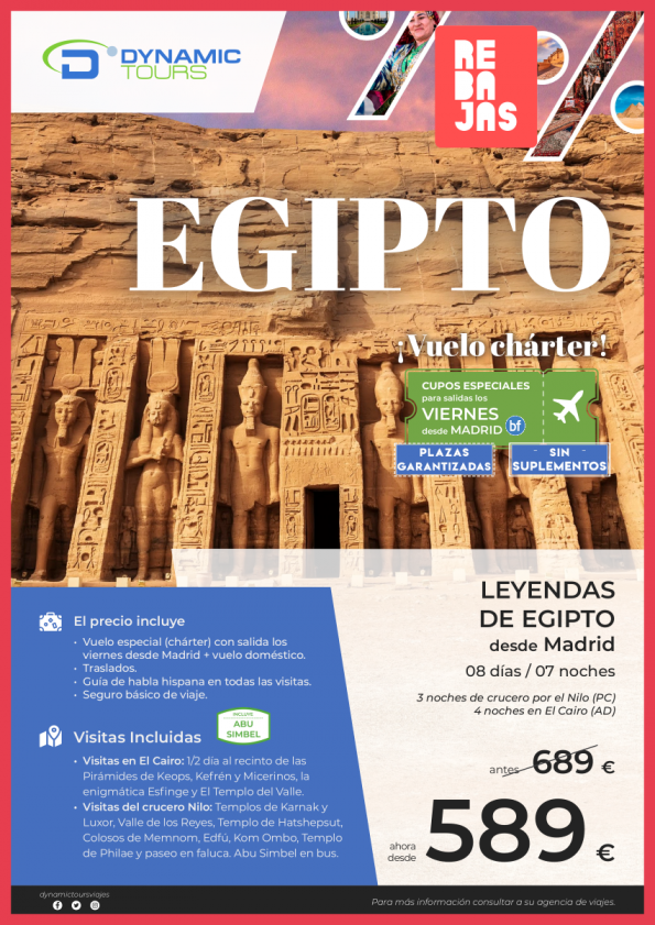 EGIPTO?? rebajas ???Leyendas de Egipto??? CON Abu Simbel?(3cru + 4cai) ? salidas: mad (viernes)?dsd 589 € 