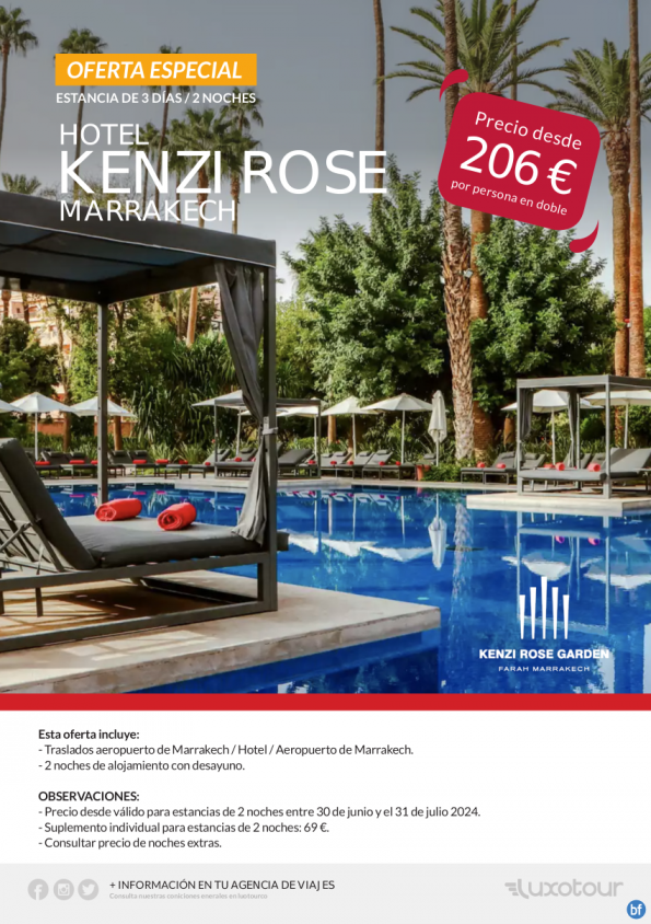 Oferta Especial 3 días / 2 noches, Hotel Kenzi Rose Garden Marrakech