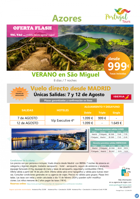 AZORES - Últimas plazas isla de Sao Miguel/ vuelo directo desde Madrid/salidas:7 y 12 de agosto solo 999 € 