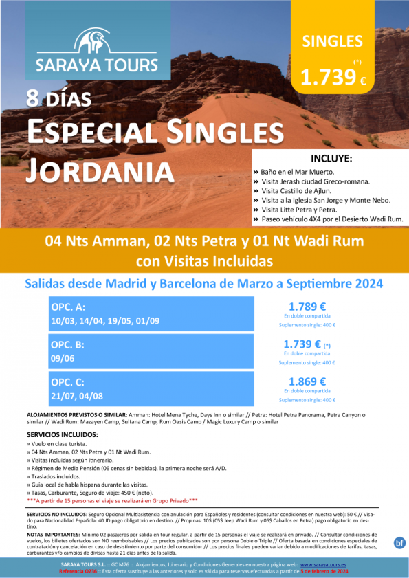 Exclusivo! Especial Singles  Jordania 8 d! Cto con Visitas Incl. Amm, Petra, Wadi Rum, Mar Muerto hsta Sep