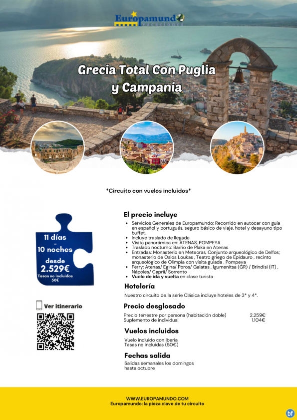 Grecia Total Con Puglia y Campania: 11 días desde 2.529 € (vuelos incluidos, tasas no incluidas)