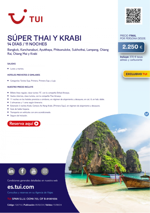 Súper Thai y Krabi. 14 d / 11 n. Exclusivo TUI. Salida lunes y martes desde 2.250 € 