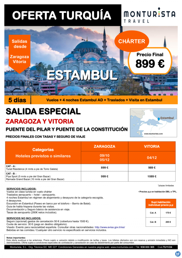Chárter Especial Estambul desde Zaragoza y Vitoria en Puente del Pilar y Puente de la Constitución desde**899?
