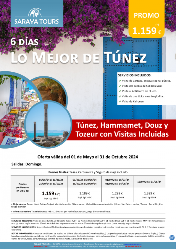 Nuevo!  Lo mejor de Túnez 6 días : Circuito con visitas incluidas hasta Octubre 24