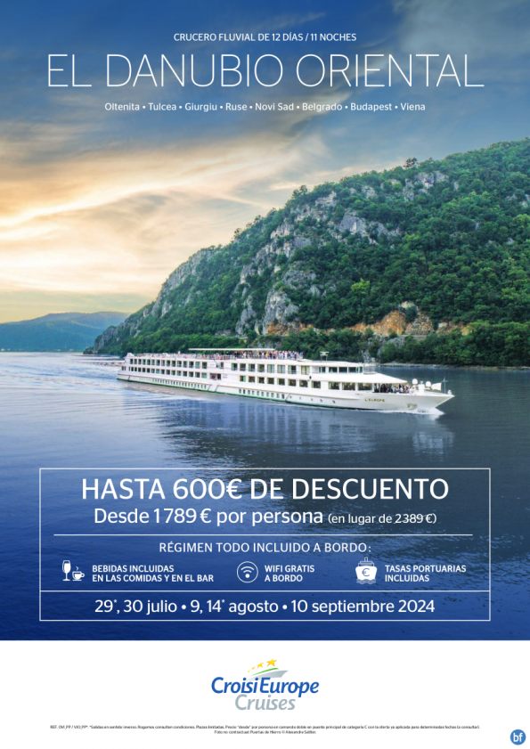 Hasta 600 € DE DTO - crucero El Danubio oriental - 12 días - régimen Todo Incluido - julio, agosto y septiembre