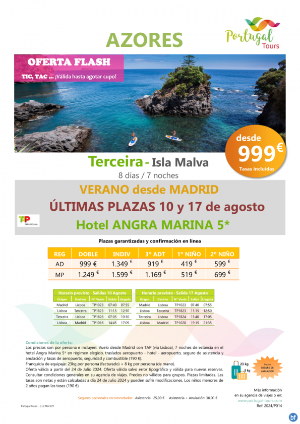 Últimas plazas AZORES -Isla de Terceira- Salidas 10 y 17 de agosto desde Madrid hotel 5* desde solo 999 € 