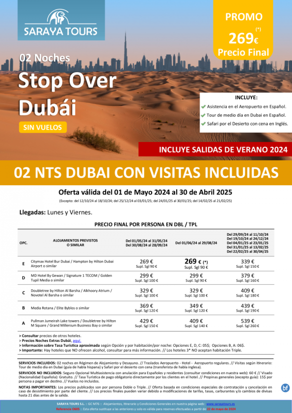 Promo Dubai! Stop Over Dubai 3 días con Hotel, Traslados y Visitas Incluidas dsd 269 € hasta Abril 2025