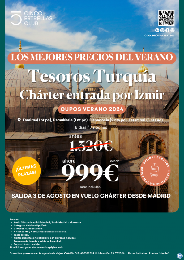 REMATE FINAL! dsd 999 € Tesoros Turquía 8d/7n vuelo desde Madrid a Izmir el 03 de agosto Últimas plazas!!!!