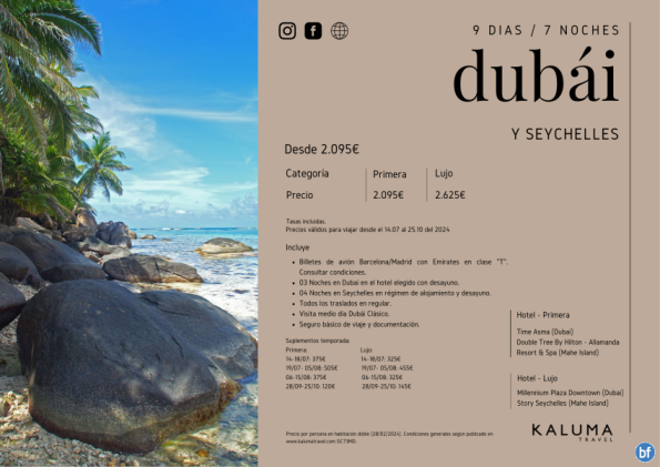 Dubai y Seychelles 7 noches - Salidas Diarias  hasta Octubre desde 2.095 € 