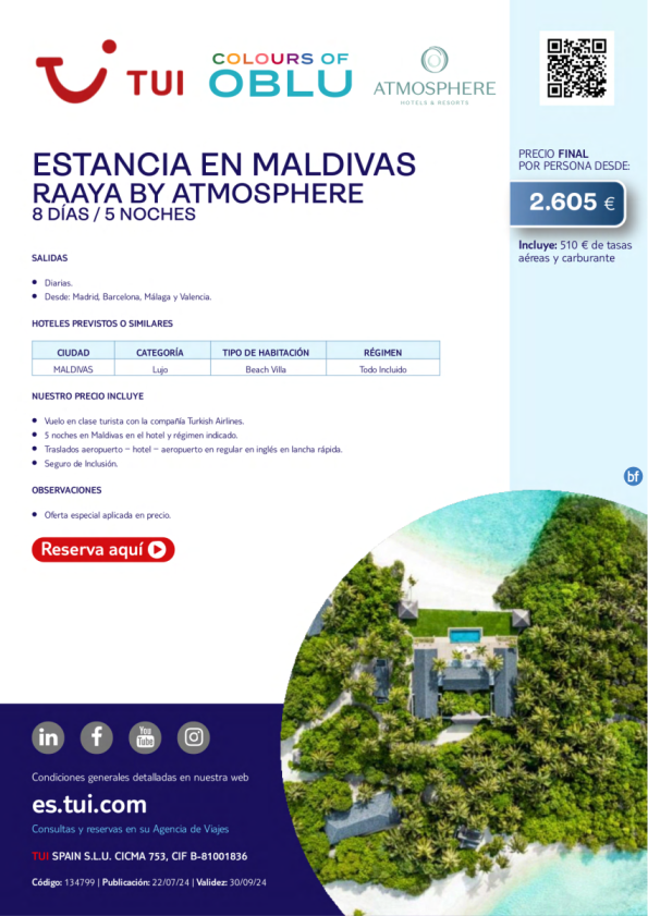 Estancia en Maldivas. Raaya by Atmosphere. Lujo. 8 d / 5 n. Salidas diarias desde 2.605 € 