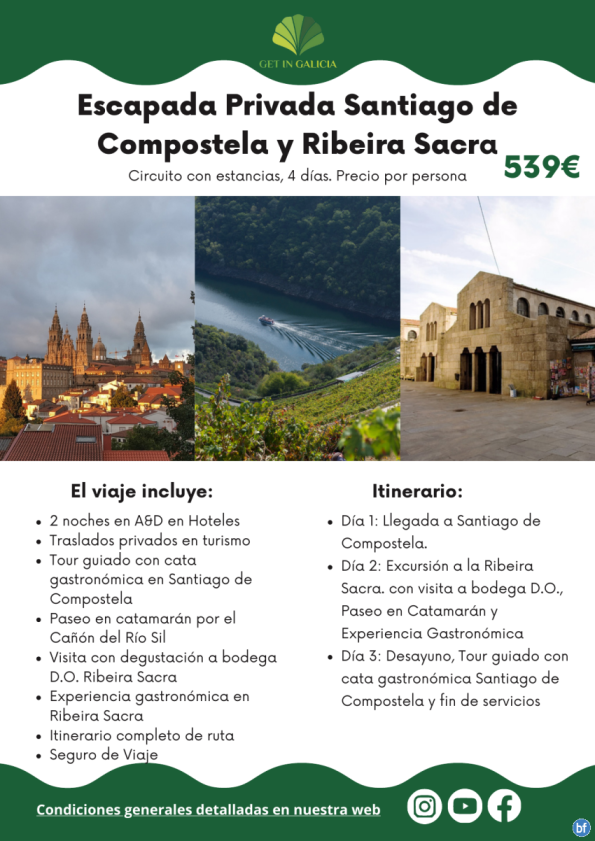 Escapada Privada Santiago de Compostela y Ribeira Sacra. 4 días/ noches en A&D. Con traslados. 539 € 