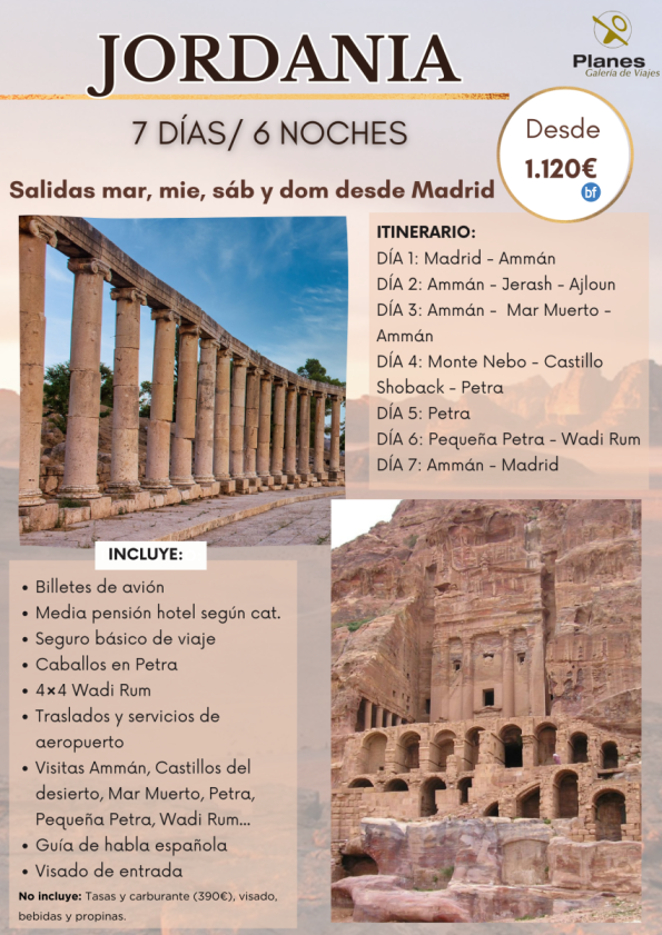 Jordania 6 noches: 4 en Amman + 2 en Petra. Visitas incluidas.Salidas desde Mad mar, mie, sab y dom. Dsd 1120 € 