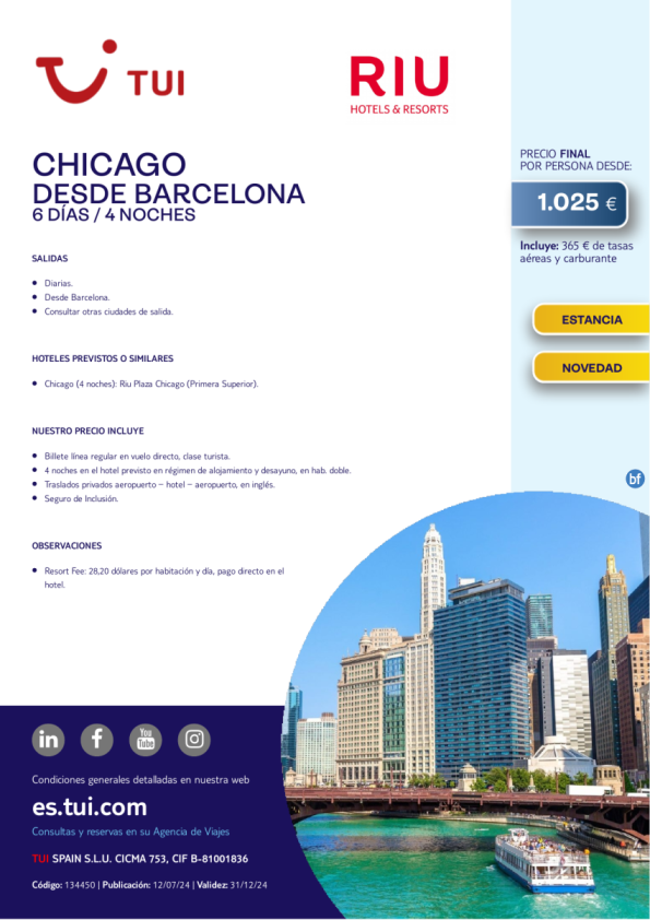 Chicago. 6 d / 4 n. Hoteles RIU. Salidas diarias desde BCN desde 1.025 € 