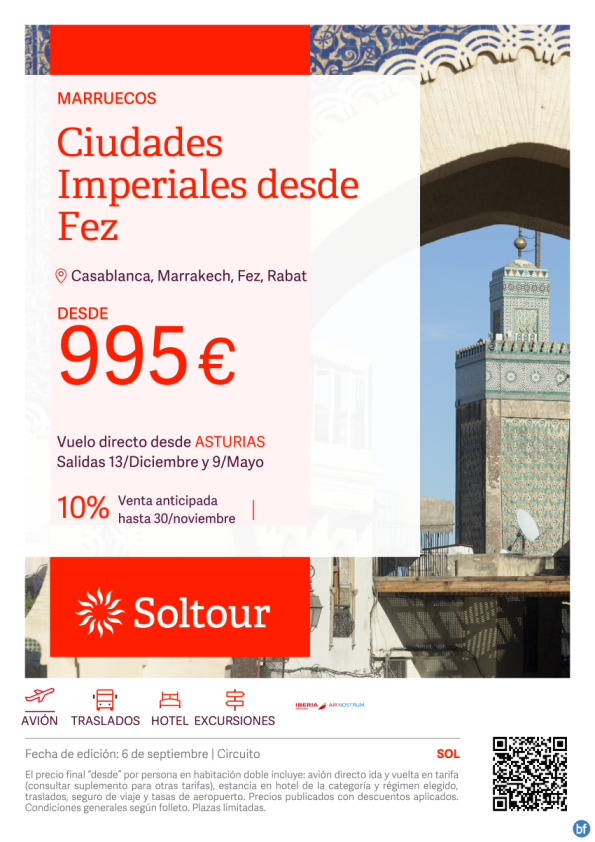 Ciudades Imperiales desde Fez desde 995 € , salidas 13 de Diciembre y 9 Mayo desde Asturias