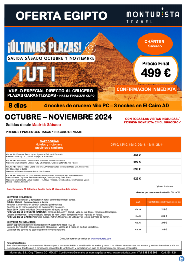 Últimas Plazas - TUT I**desde 499 € - salida Mad Sábado OCT y NOV 8 días 4n Crucero  pc + 3n Cairo ad + visitas