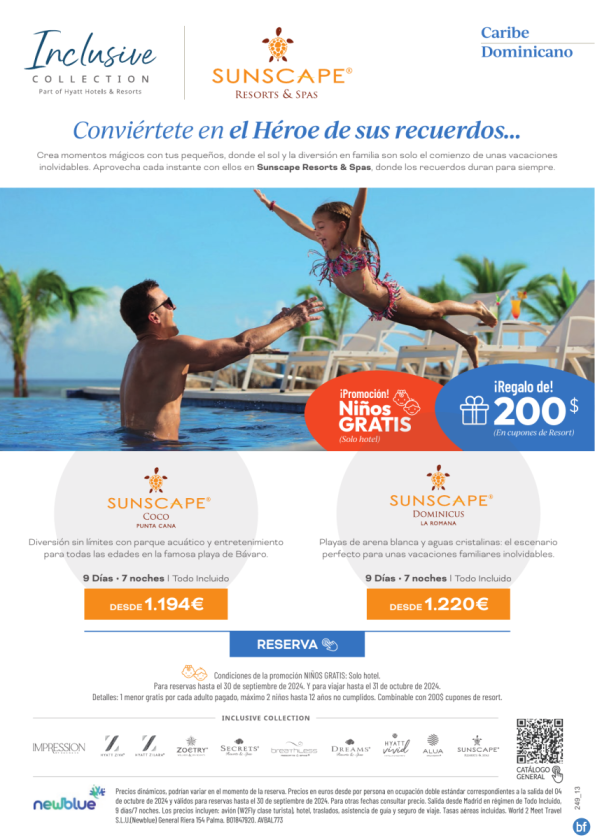 Últimos días Niños GRATIS: Sunscape y Dreams en República Dominicana