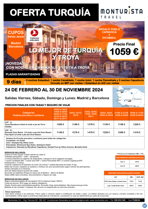 CUPOS Lo mejor de Turquía y Troya**desde 1059 € -9 días. Viernes, sábado, domingo, lun Mad-Bcn +1 vuelo interno