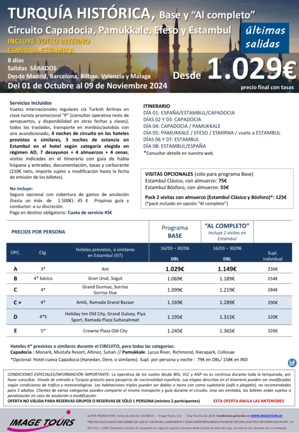 *Últimas salidas!*TURQUÍA Histórica 8d.Capadocia-Pamukkale-Efeso-Estambul y vuelo interno. Oct/Nov24 Dsd 1029 € 