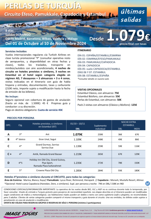 *Últimas salidas!*Perlas de TURQUÍA 8d.Efeso-Pamukkale-Capadocia-Estambul y vuelo interno. Oct/Nov24 Dsd 1079 € 