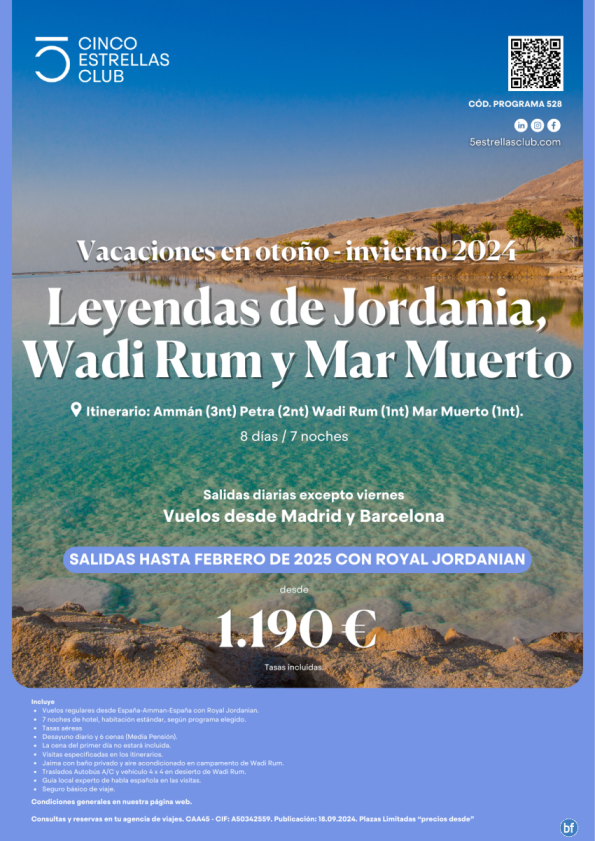 JORDANIA dsd 1.190 € Leyendas de Jordania, Wadi Rum y Mar muerto 8d/7n sal. diarias (exc. viernes)dsd Mad y Bcn