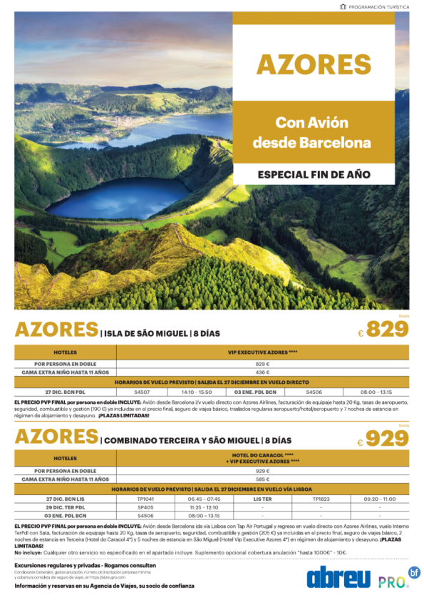 Azores Sao Miguel y Combinado 2 Islas Fin de Año desde Barcelona 8 dias