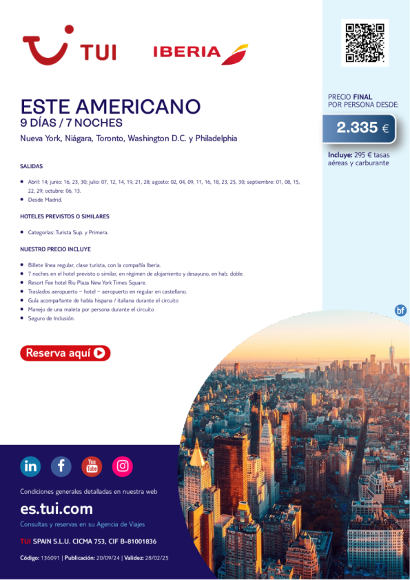 Este Americano. 9 d / 7 n. Salidas 2025. Vuelos con IB desde MAD desde 2.335 € 