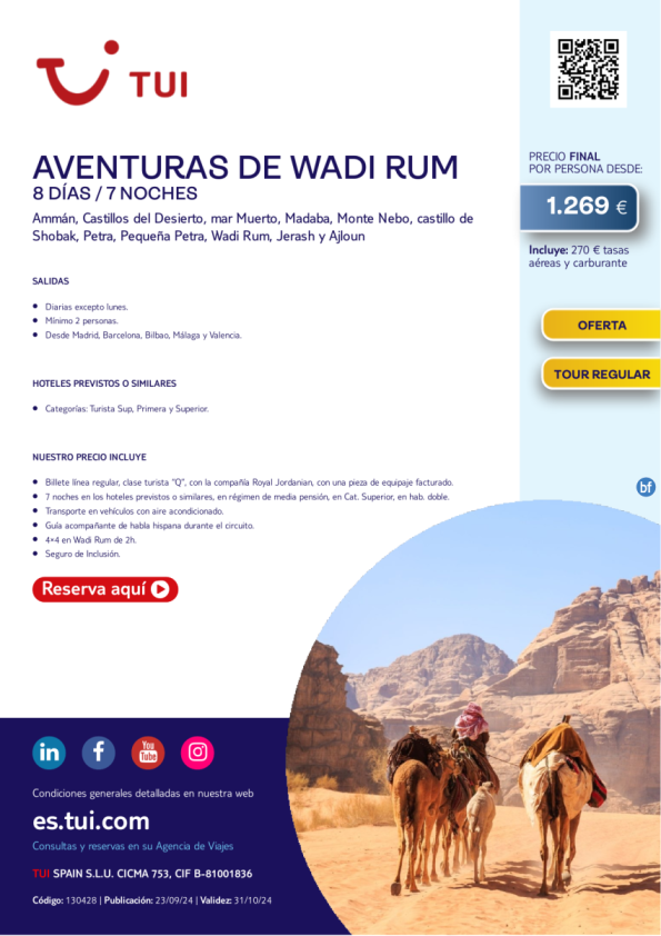 Jordania. Aventuras de Wadi Rum. 8 d / 7 n. Tour Regular. Salidas diarias excepto lunes desde 1.269 € 