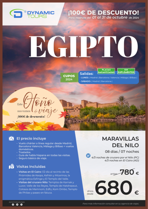 EGIPTO ?Otoño 100 € dto??Maravillas del Nilo?(3/4cru + 4/3cai) ? salidas: mad, bcn, agp, vlc, bio?desde 680 € 