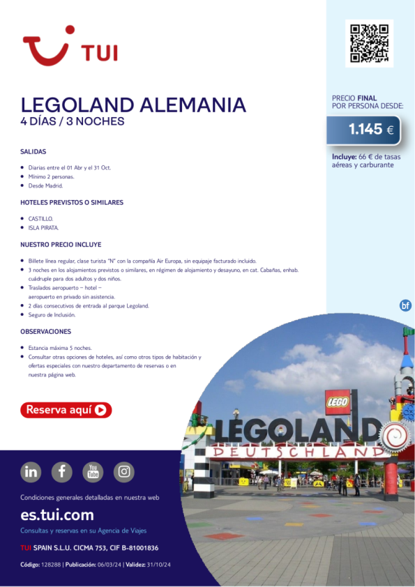 Legoland Alemania. 4 d / 3 n. Salidas diarias desde MAD desde 1.145 € 