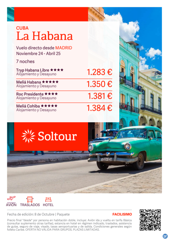 La Habana en Cuba desde Noviembre 24 hasta Abril 25 Salidas desde Madrid