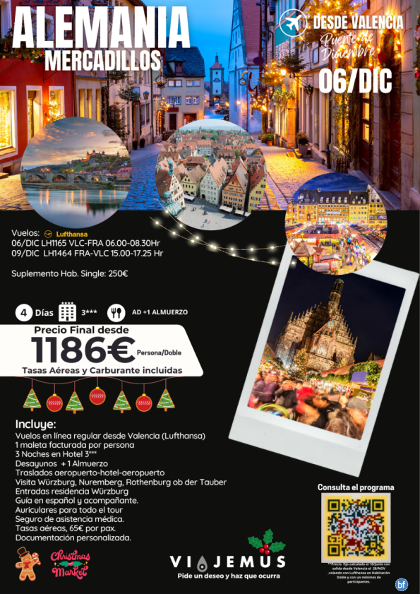 Mercadillos navideños Alemania romántica desde Valencia 06-09 DIC visitando Würzburg, Nuremberg, Rothenburg