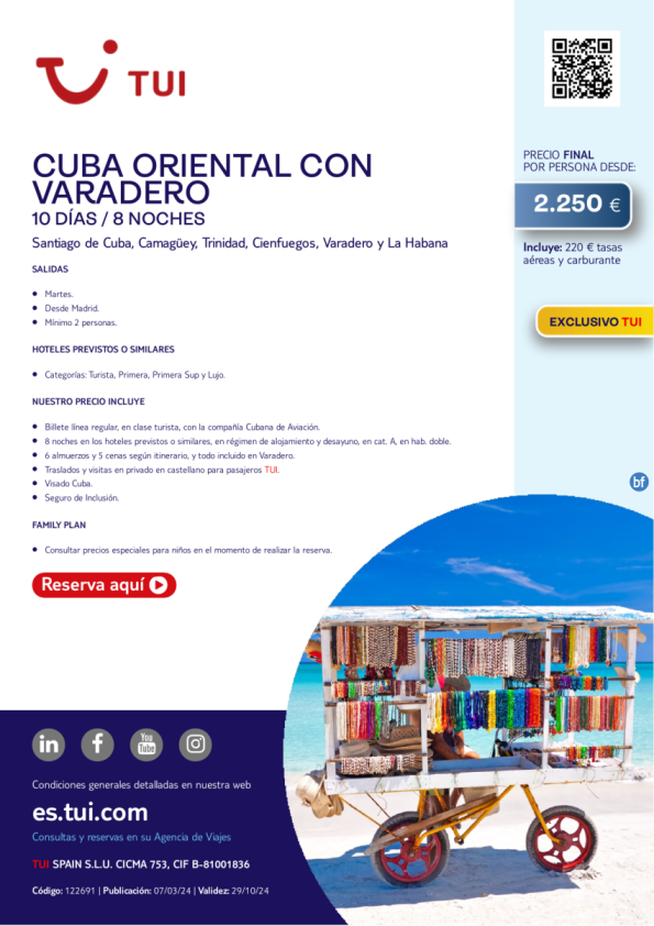 Cuba Oriental con Varadero. 10 d / 8 n. Exclusivo TUI. Salida martes desde MAD desde 2.250 € 