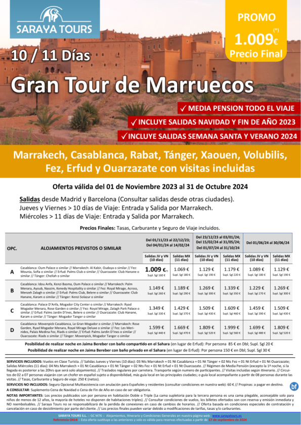 Gran Tour 10/11 días: Rak, Casablanca, Rabat, Tánger, Xaouen, Fez, Erfud, Ouarz. con Visitas Incl. hasta Oct25