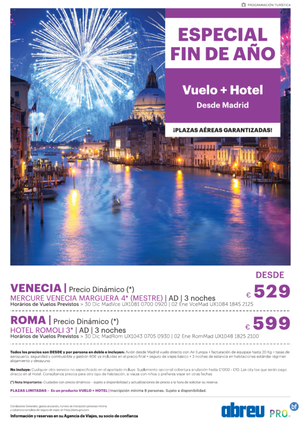 Fin de Año Venecia y Roma  4 dias con avion desde Madrid 529 € 