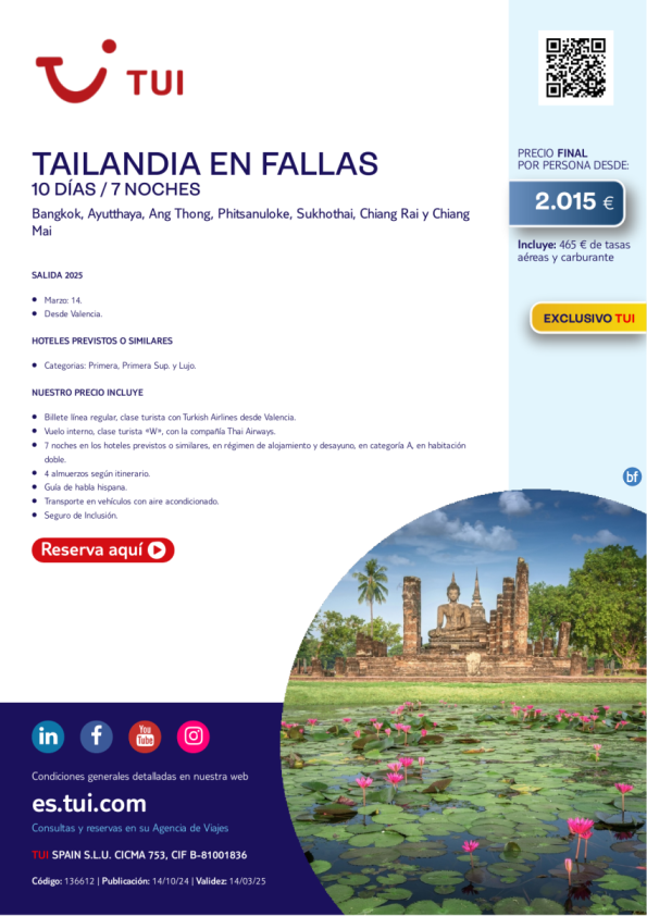 Tailandia en Fallas. 10 d / 7 n. Exclusivo TUI. Salida 14 MAR desde VLC desde 2.015 € 