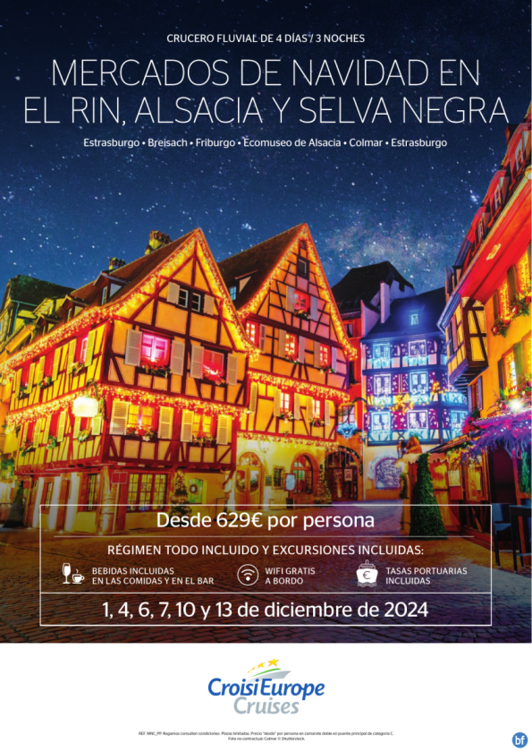 DESDE 629 € - Crucero fluvial Mercadillos de Navidad en Alsacia y Selva Negra - 4 días - rég. todo incluido