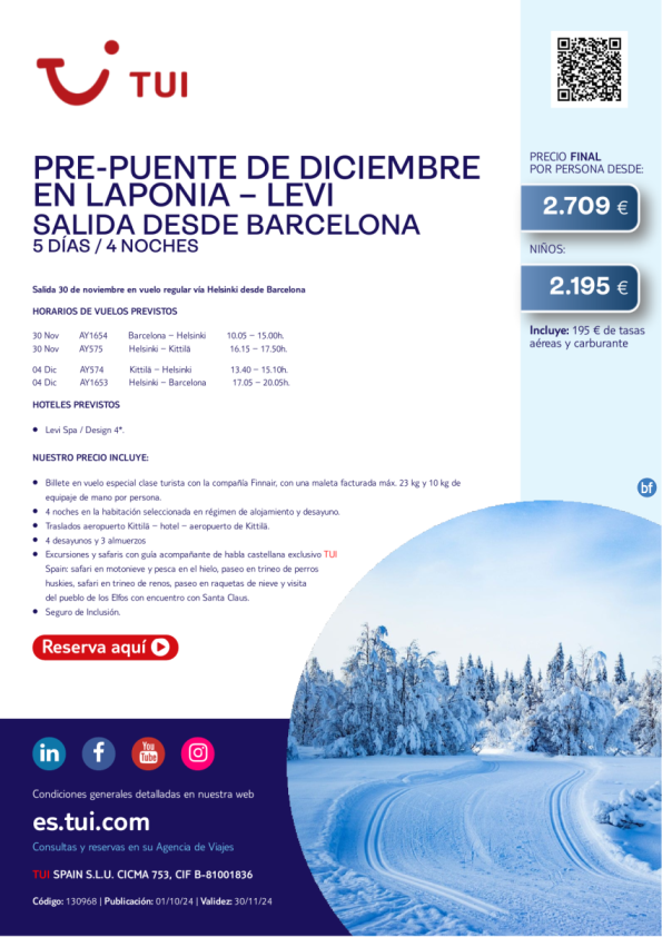 Pre-puente de diciembre en  Laponia - LEVI - desde Barcelona. Salida 30 NOV.  5 días / 4 noches desde 2.709 € 