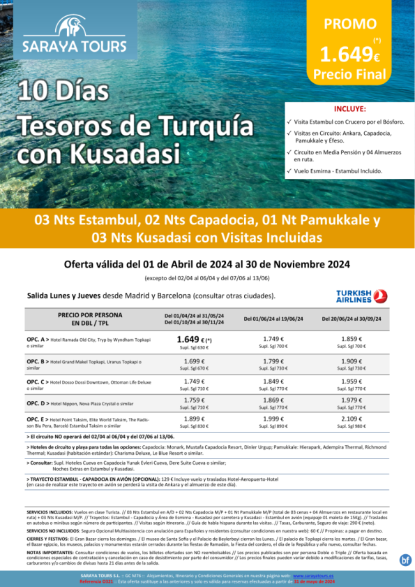 Exclusivo! Tesoros de Turquía con Playa Kusadasi 10 días: Circuito con Visitas Incluidas y Playa hasta Nov 24